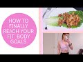 How to set &amp; finally reach your fitness goals | Personal trainer tips to get fit!