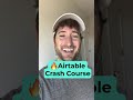 Learn Airtable - 10 Step Crash Course