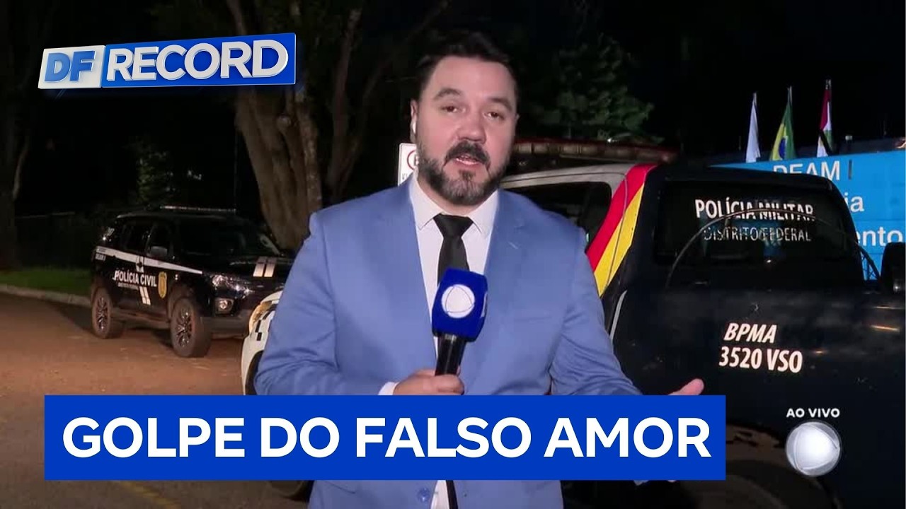 Denúncia de vítima no DF motivou investigação policial sobre golpe do falso amor | DF Record
