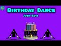 Josh Levi - Birthday Dance (Lyrics)