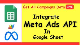 How To Get Meta Ads Data in Google Sheets Automatically using Meta Ads API || Meta Marketing API