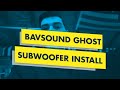 Evan goyuk   bavsound ghost subwoofer install
