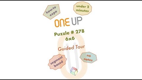 One Up 278 Guided Tour | a how-to for you | #oneuppuzzle #puzzle #puzzlesolving #dailypuzzle