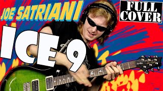 Ice 9 Joe Satriani - Guitar Cover