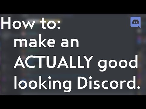 How To Make An Actually Good Looking Discord Server Defunct New Video Exists Youtube