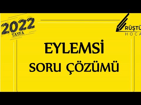 Eylemsi | SORU ÇÖZÜMÜ | RÜŞTÜ HOCA