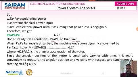 Lecture Video 5_18EE62_Module_5_ Swing Equation_Madhava Rao.J