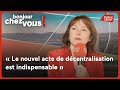 Carole Delga : « Le nouvel acte de décentralisation est indispensable »