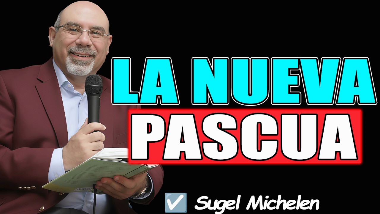 LA NUEVA PASCUA!! - Sugel Michelen 2026