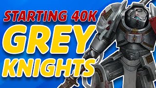 Starting Warhammer 40k - Grey Knights | 9th Edition