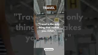 Travelling quotes