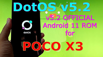 DotOS v5.2 OFFICIAL for Poco X3 NFC (Surya) Android 11
