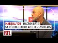 Martial You : Emmanuel Macron rate sa réconciliation avec les syndicats