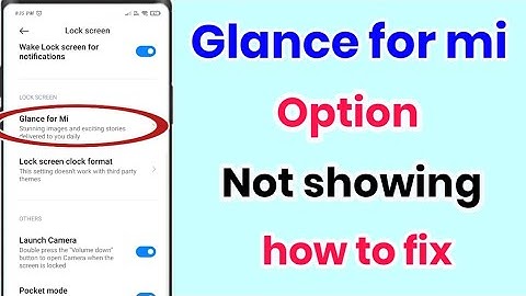 glance for mi option not showing!! glance for mi option nhi bata raha kaise thik kare!!