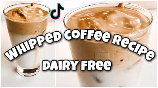 How To Make Tik Tok Whipped Coffee| Dairy Free Dalgona Coffee
