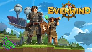 Everwind - Day 10 - Remodeled ship Ft. @seany095