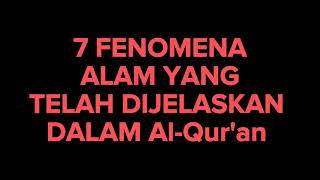 7 fenomena alam yang sudah di jelaskan di dalam al-quran