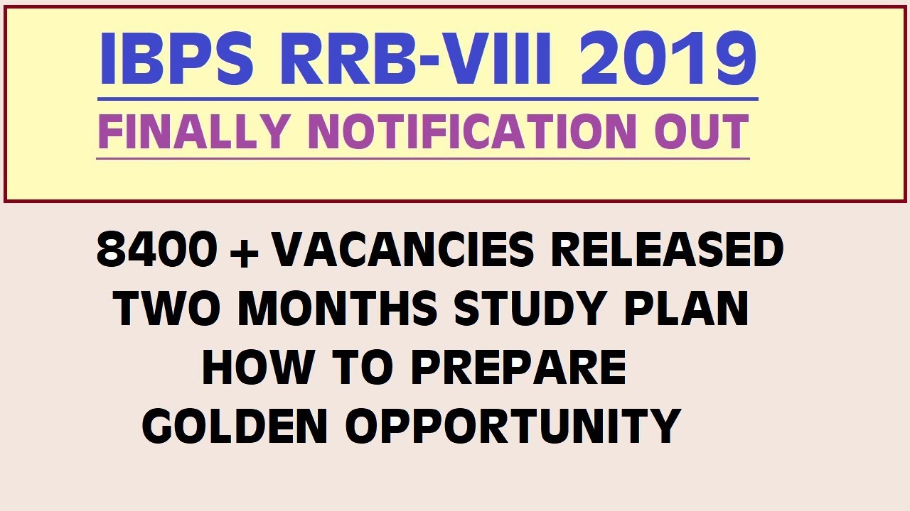 IBPS RRB NOTIFICATION 2019 PO/ASSISTANT