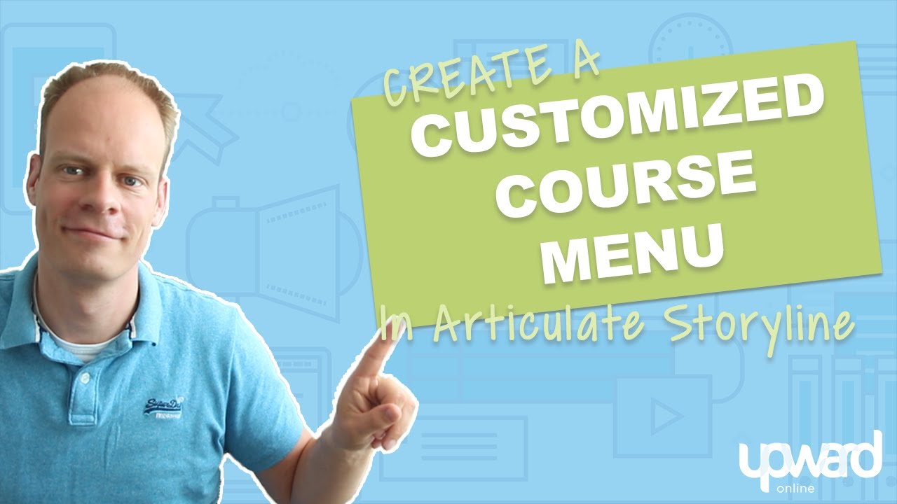 How To Create A Customized Course Menu In Articulate Storyline - YouTube