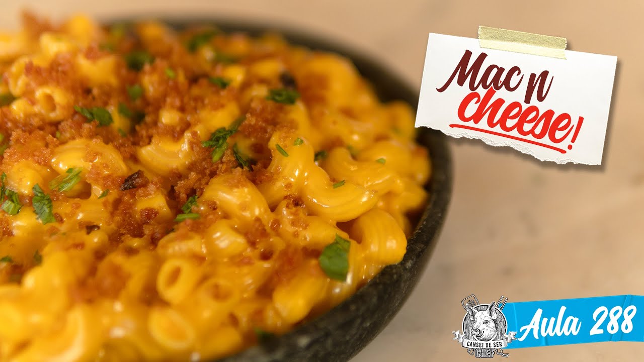 MAC N CHEESE PERFEITO / Cansei de Ser Chef
