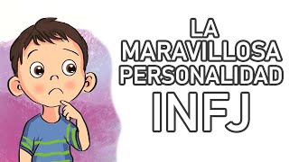 LA MARAVILLOSA PERSONALIDAD  'INFJ'