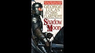 Shadow Moon by George Lucas & Chris Claremont   part 4
