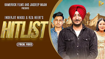 HIT LIST | INDERJIT NIKKU & RZA HEER  FT. JAGDEEP MAAN | NEW PUNJABI SONG 2023 | GANGS OF INDIA