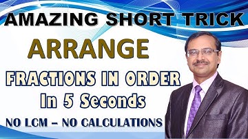 No LCM Trick to Arrange Fractions