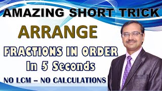 No LCM Trick to Arrange Fractions