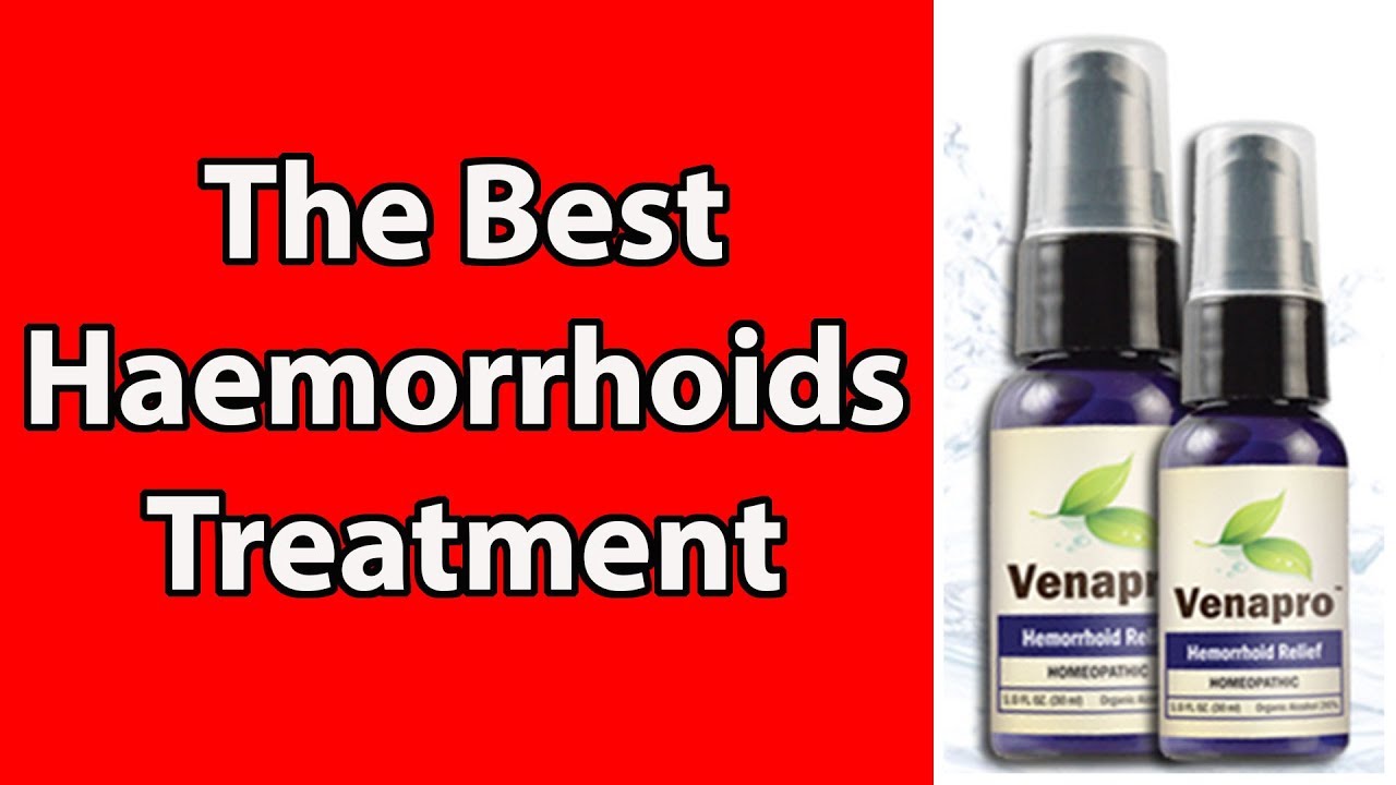 Haemorrhoids Treatment The Best Treatment For Haemorrhoids YouTube Haemorrhoids Treatment The Best Treatment For Haemorrhoids YouTube
