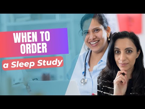 When To Order A Sleep Study 