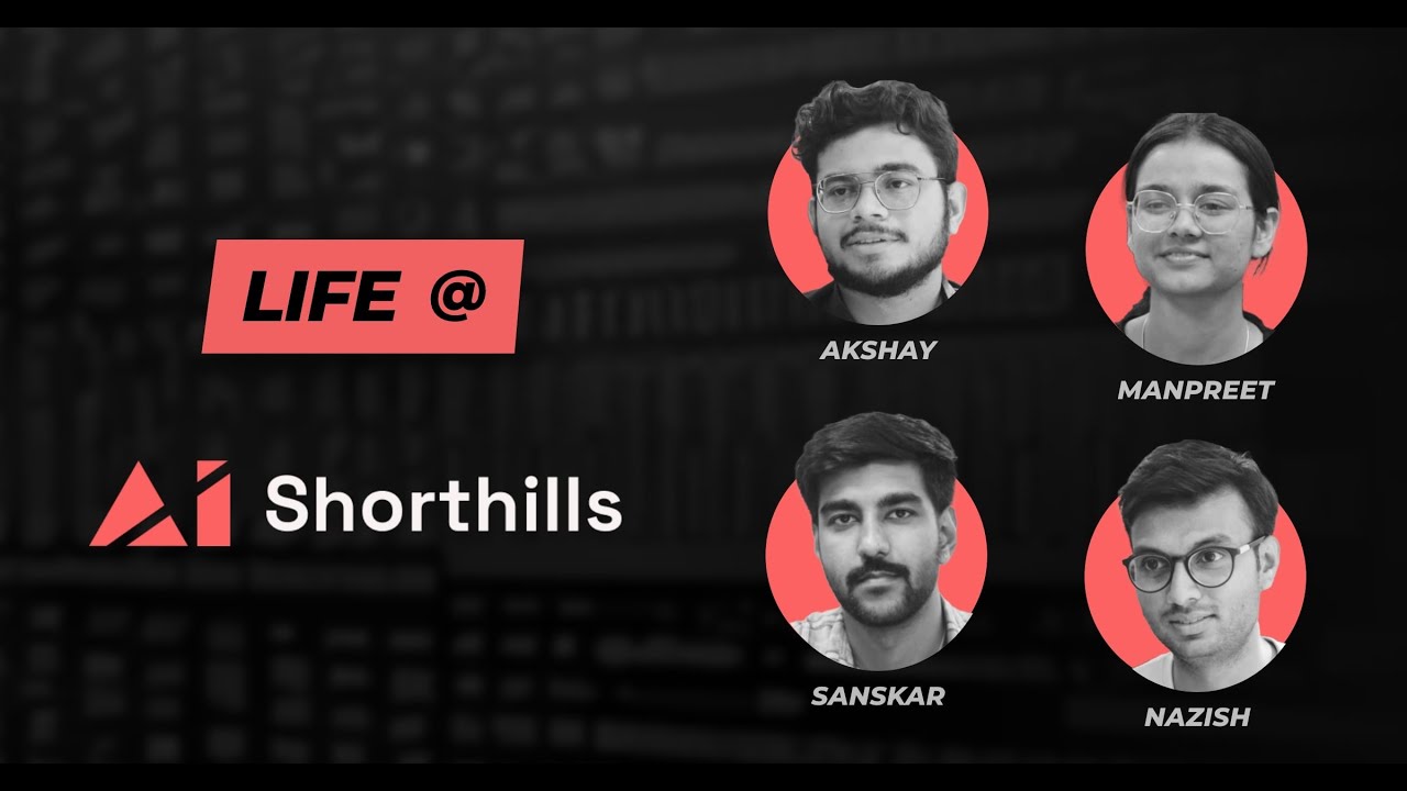 Life at Shorthills AI | Journey and Experience | Good Place to Work