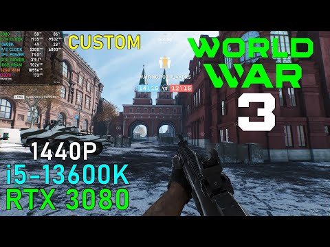 World War 3 RTX 3080 OC & 13600K 5.2GHz [High - 1440P]