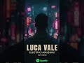 Luca Vale - Electric Horizons ON SPOTIFY NOW #music #newmusic #musician #newartist #popmusic