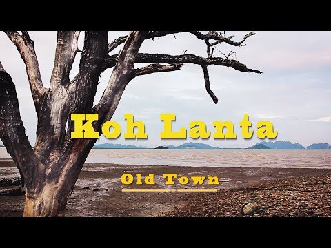 Old Town, Koh Lanta.