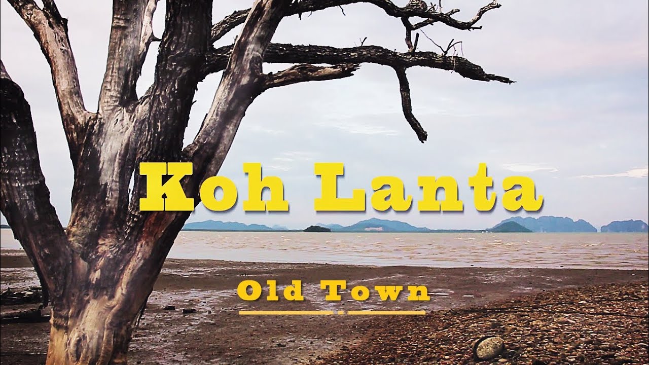 Koh Lanta. Old Town.
