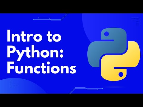 Intro to Python: Functions