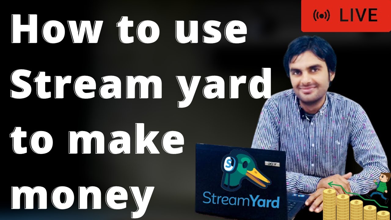 how to use stream yard make money online in urdu hindi in 2021
