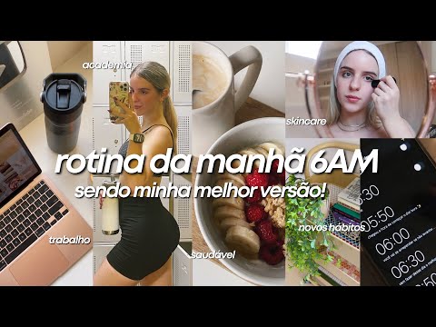 ROTINA DA MANHÃ PRODUTIVA: acordando às 06AM | novos hábitos e sendo minha MELHOR VERSÃO! 🥑💌