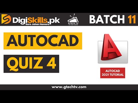 Digiskills AutoCAD Quiz 4 Batch 11 Solution | Digiskills Batch 11 | GTECH TV