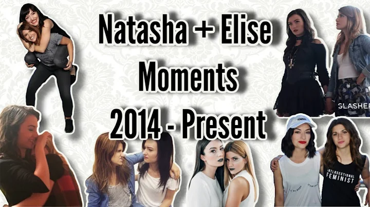 Natasha + Elise Moments 2014 - Present