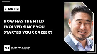 Brian Kim: How Has the Field Evolved Since You Started Your Career?