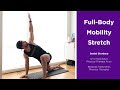 Full body mobility stretches by daniel giordano  nyu steinhardt department of physical therapy