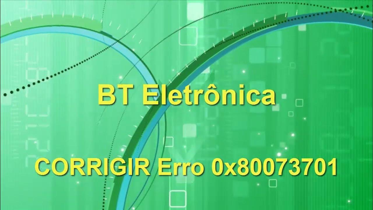 Corrigir erro 0x80073701 falha no windows update youtube