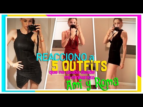 REACCIONANDO A 5 DE MIS OUTFITS - Amira Chediak y Roma Ferro