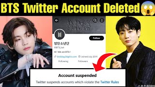 Bts Twitter Account Deleted Account Suspended Blue Tick Removed