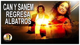 SANEM Y CAN EN ESPAÑOL Regresa Albatros - Pájaro Soñador en Español - Erkenci Kuş Español