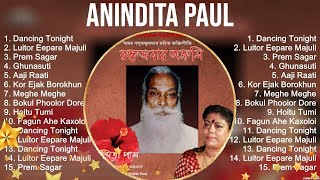 Anindita Paul Full Album ~ Anindita Paul Indian songs ~ Top Indian Music Artists