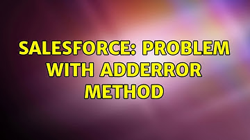 Salesforce: Problem with adderror method