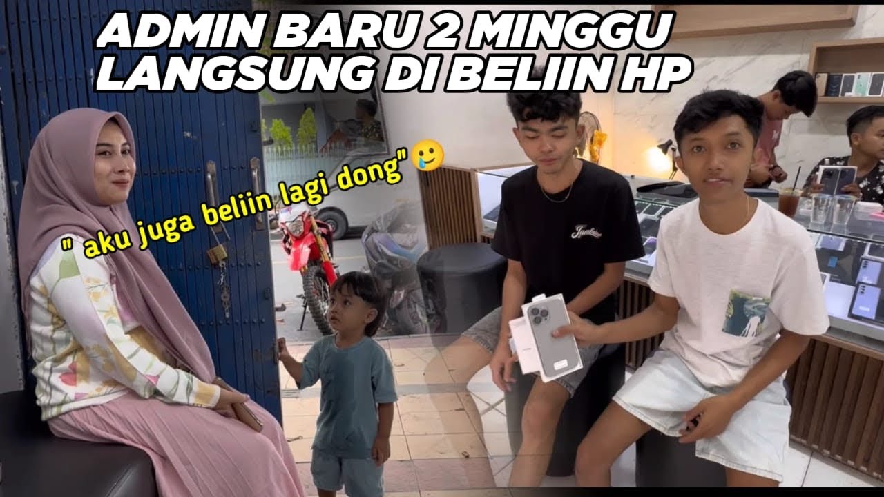 NGANTER ADMIN BELI HP BARU!! ISTRI IKUT MINTA SEKALIAN DI BELIIN😭😭